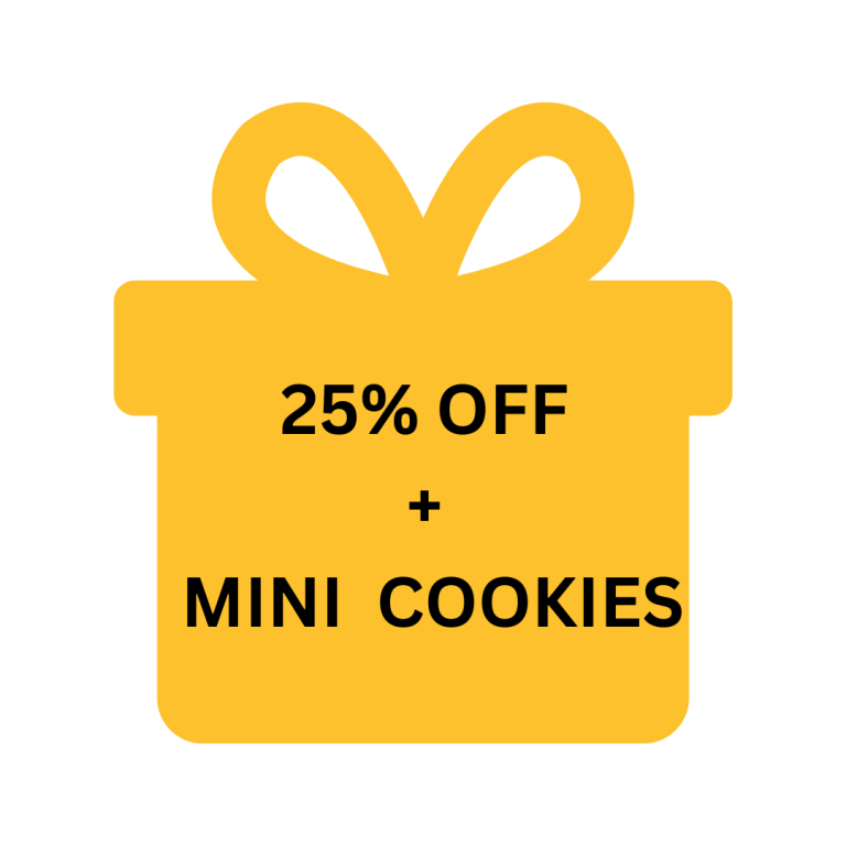 25% OFF + Mini cookies